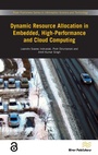 Cover: Dynamic Resource Allocation in Embedded, High-Performance and Cloud Computing - Taylor & Francis