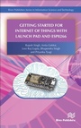 Cover: Getting Started for Internet of Things with Launch Pad and ESP8266 - Taylor & Francis