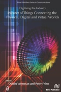 Cover: Digitising the Industry Internet of Things Connecting the Physical, Digital and VirtualWorlds - Taylor & Francis