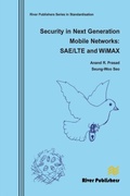 Cover: Security in Next Generation Mobile Networks - Taylor & Francis