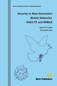 Enlarge image Cover: Security in Next Generation Mobile Networks - Taylor & Francis