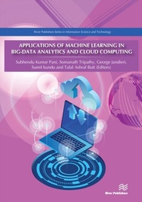 Enlarge image Cover: Applications of Machine Learning in Big-Data Analytics and Cloud Computing - Taylor & Francis