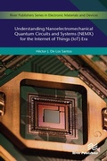 Cover: Understanding Nanoelectromechanical Quantum Circuits and Systems (NEMX) for the Internet of Things (IoT) Era - Taylor & Francis