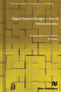 Enlarge image Cover: Digital System Design - Use of Microcontroller - Taylor & Francis