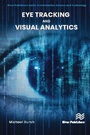 Cover: Eye Tracking and Visual Analytics - Taylor & Francis