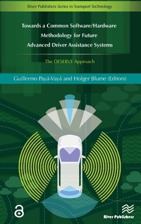 Enlarge image Cover: Towards a Common Software/Hardware Methodology for Future Advanced Driver Assistance Systems - Taylor & Francis