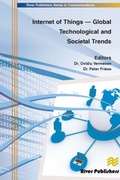Cover: Internet of Things - Global Technological and Societal Trends from Smart Environments and Spaces to Green Ict - Taylor & Francis