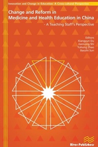 Abbildung von: Change and Reform in Medicine and Health Education in China - A Teaching Staffs Perspective - Taylor & Francis