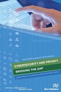 Cover: Cybersecurity and Privacy - Bridging the Gap - Taylor & Francis