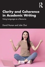 Cover: Clarity and Coherence in Academic Writing - Routledge