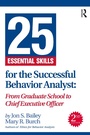 Cover: 25 Essential Skills for the Successful Behavior Analyst - Routledge