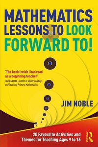 Abbildung von: Mathematics Lessons to Look Forward To! - Routledge