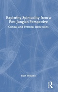 Bild: Exploring Spirituality from a Post-Jungian Perspective - Routledge
