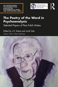 Abbildung von: The Poetry of the Word in Psychoanalysis - Routledge