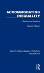 Cover: Accommodating Inequality - Routledge