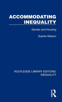 Enlarge image Cover: Accommodating Inequality - Routledge