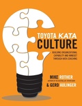 Cover: Toyota Kata Culture: Building Organizational Capability and Mindset through Kata Coaching - McGraw-Hill Education