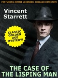 Cover: The Case of the Lisping Man - Wildside Press