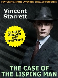 Enlarge image Cover: The Case of the Lisping Man - Wildside Press