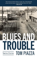 Cover: Blues and Trouble - University of Pittsburgh Press