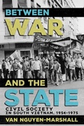 Cover: Between War and the State - Southeast Asia Program Publications, Cornell University