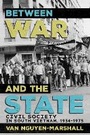 Cover: Between War and the State - Southeast Asia Program Publications, Cornell University