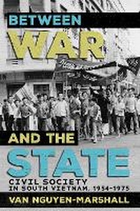 Enlarge image Cover: Between War and the State - Southeast Asia Program Publications, Cornell University