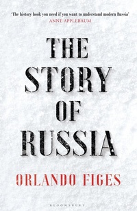 Abbildung von: The Story of Russia - Bloomsbury Publishing PLC