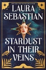 Cover: Stardust in their Veins - Hodderscape