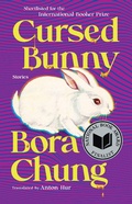 Cover: Cursed Bunny - Little, Brown and Company