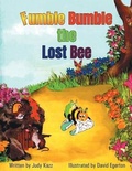 Cover: Fumble Bumble the Lost Bee - Westwood Books Publishing