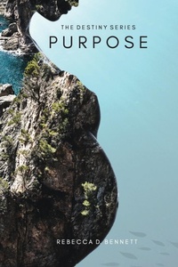 Enlarge image Cover: The Destiny Series Purpose - 3Trees Publishing