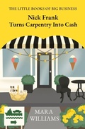 Cover: Nick Frank Turns Carpentry Into Cash - Success Street Coaching LLC