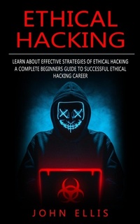 Abbildung von: Ethical Hacking - Jason Thawne
