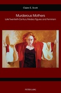 Cover: Murderous Mothers - Peter Lang Verlag