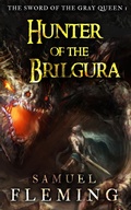 Cover: Hunter of the Brilgura - Samuel Fleming