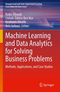 Enlarge image Cover: Machine Learning and Data Analytics for Solving Business Problems - Springer