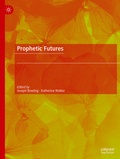 Cover: Prophetic Futures - Palgrave Macmillan