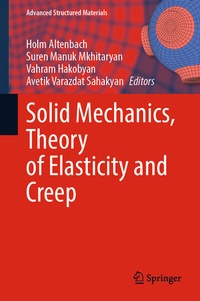 Abbildung von: Solid Mechanics, Theory of Elasticity and Creep - Springer