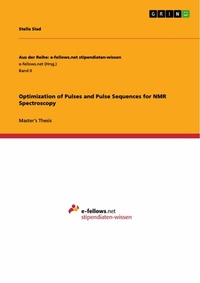Abbildung von: Optimization of Pulses and Pulse Sequences for NMR Spectroscopy - GRIN Verlag
