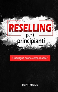 Abbildung von: Reselling per i principianti - Tredition
