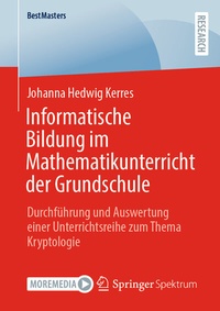 Abbildung von: Informatische Bildung im Mathematikunterricht der Grundschule - Springer Spektrum