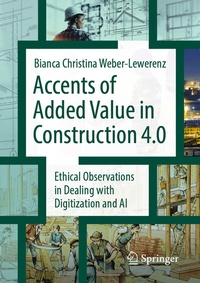 Abbildung von: Accents of added value in construction 4.0 - Springer