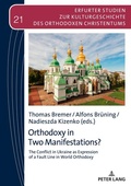 Cover: Orthodoxy in Two Manifestations? - Peter Lang Verlag