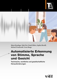 Abbildung von: Automatisierte Erkennung von Stimme, Sprache und Gesicht - vdf Hochschulverlag AG