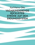Cover: Vagabundierende R&uuml;ckleiter-Str&ouml;me auf dem Erdungssystem - Books on Demand