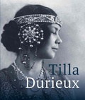 Cover: Tilla Durieux. Eine Zeitzeugin und ihre Rollen / A Witness to a Century and Her Roles - K&ouml;nig, Walther