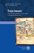 Bild: Troja bauen - Universit&auml;tsverlag Winter