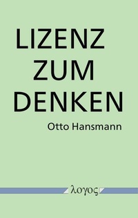 Enlarge image Cover: Lizenz zum Denken - Logos Berlin
