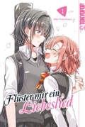 Cover: Fl&uuml;ster mir ein Liebeslied 01 - TOKYOPOP GmbH